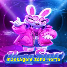 massagem zona norte